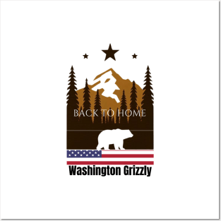 Grizzly bear back to Washington home Posters and Art